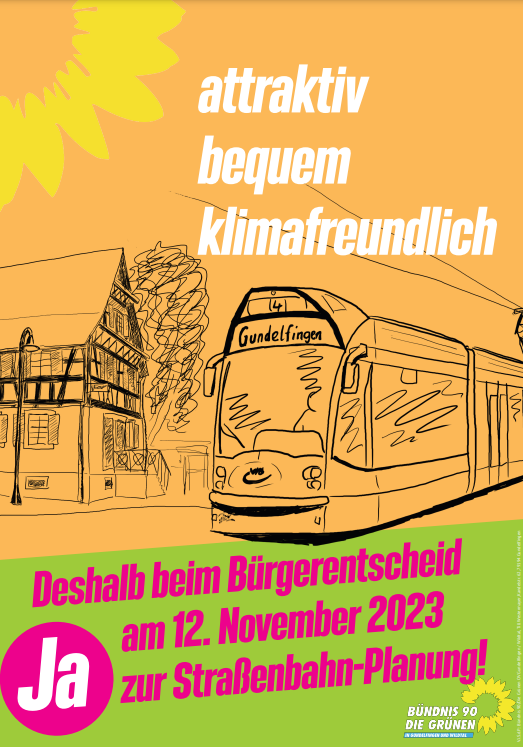 Plakat "attraktiv bequem klimafreundlich - Deshalb beim Bürgerentscheid am 12. November 2023 Ja zur Straßenbahn-Planung"